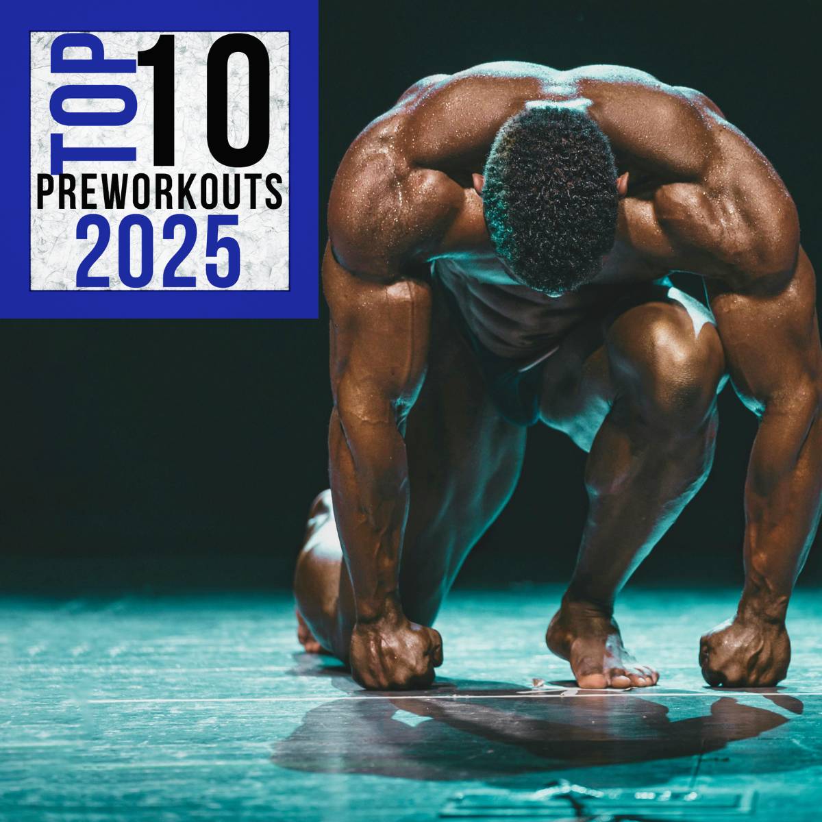 Top 10 Pre-Workout Supplements